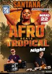 AFRO BEATS TROPICAL NIGHT